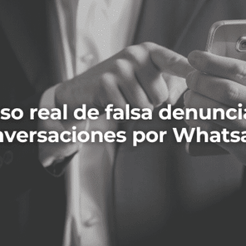 Denuncia falsa y conversaciones de Whatsapp en Córdoba