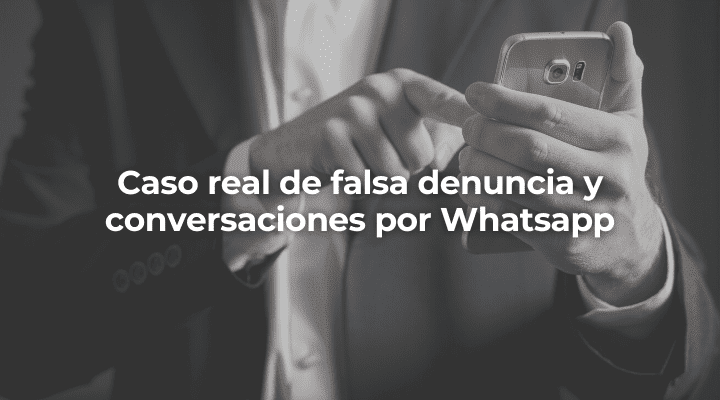 Denuncia falsa y conversaciones de Whatsapp en Córdoba