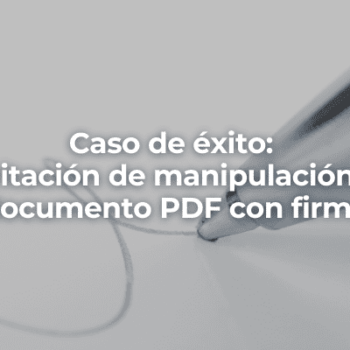 Peritacion de manipulación de documento PDF con firma en Cordoba-Perito Informatico
